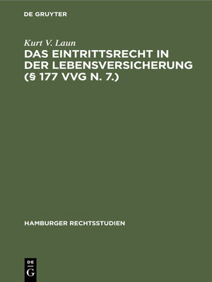cover image of Das Eintrittsrecht in der Lebensversicherung (§ 177 VVG n. 7.)